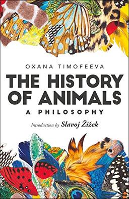 The History of Animals: A Philosophy