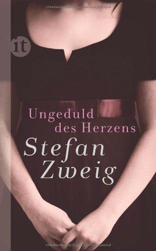 Ungeduld des Herzens: Roman (insel taschenbuch)