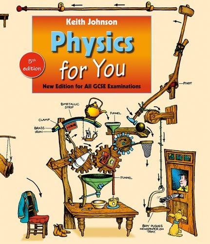 Physics for You: Fifth Edition for All GCSE Examinations