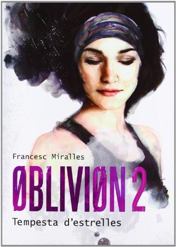 Oblivion 2 : Tempesta d'estrelles (Lluna roja, Band 25)