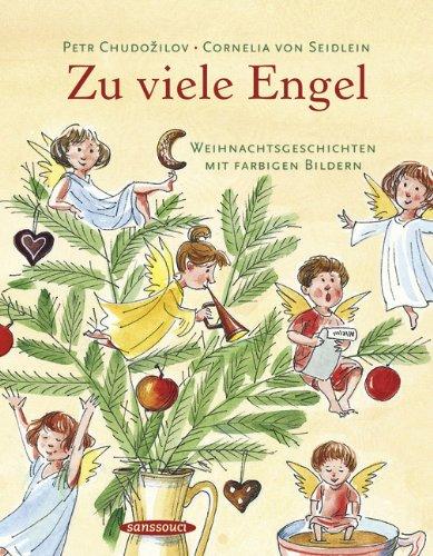 Zu viele Engel: Weihnachtsgeschichten