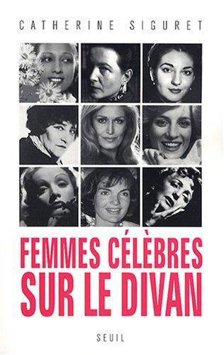 Femmes célèbres sur le divan