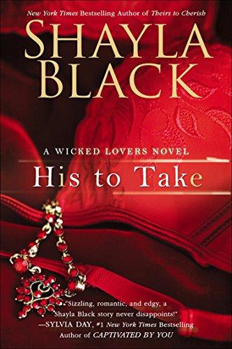 His to Take (A Wicked Lovers Novel, Band 9)