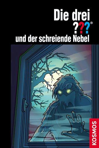 Die drei ??? und der schreiende Nebel