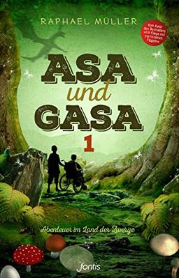 Asa und Gasa 1: Abenteuer im Land der Zwerge