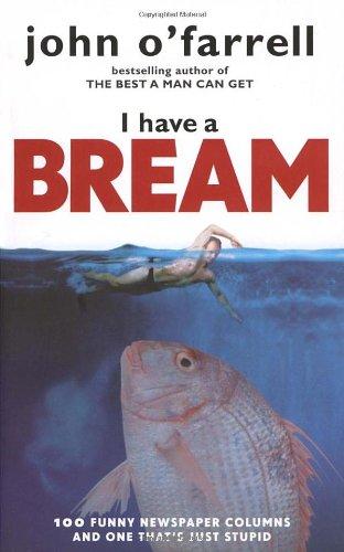 I Have a Bream