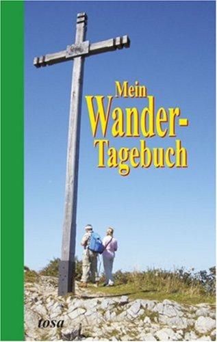 Mein Wander-Tagebuch