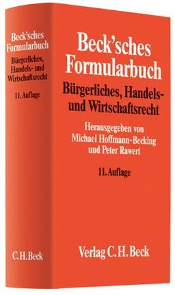 Beck'sches Formularbuch Bürgerliches, Handels- und Wirtschaftsrecht