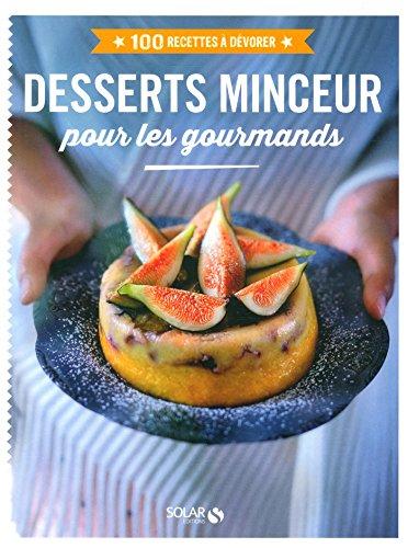 Desserts minceur pour les gourmands