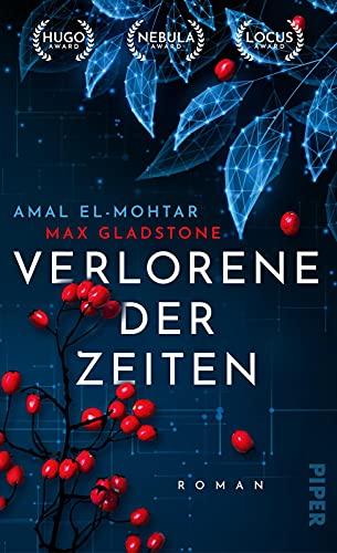 Verlorene der Zeiten: Roman | Der mehrfach preisgekrönter Zeitreise-Roman über eine Liebe, die Raum und Zeit überwindet