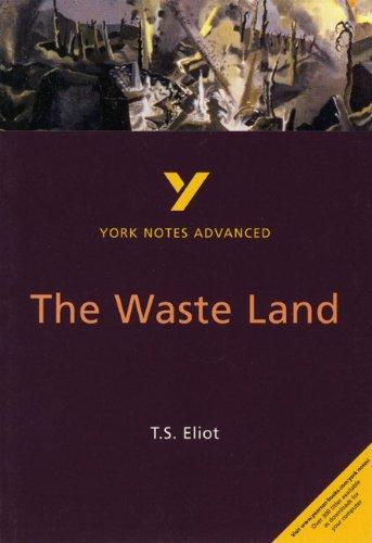 Waste Land, T.S. Eliot (York Notes Advanced)