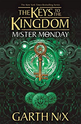 Mister Monday (Keys to the Kingdom)