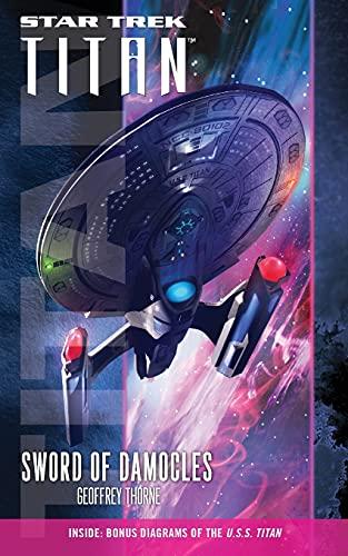 Star Trek: Titan #4: Sword of Damocles: Titan #4: Sword of Damocles: TITAN 4 SWORD OF DEMOCLE