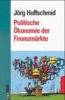 Politische Ökonomie der Finanzmärkte?