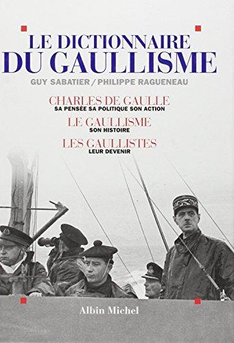 Le Dictionnaire du gaullisme