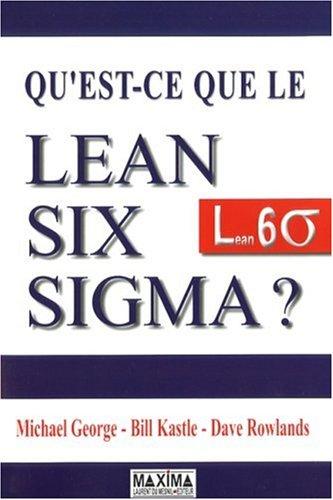 Qu'est-ce que le Lean Six Sigma ?