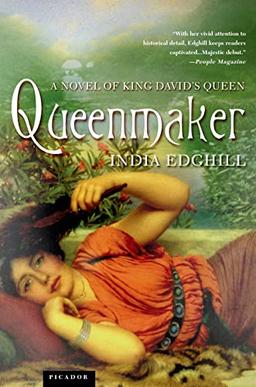 Queenmaker: A Novel of King David's Queen (Modern Dramatists)