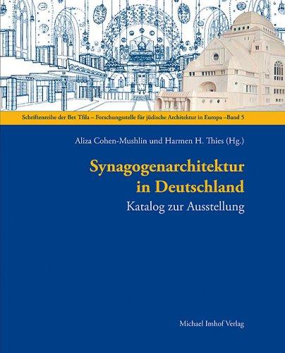 Synagogenarchitektur in Deutschland: Katalog zur Ausstellung