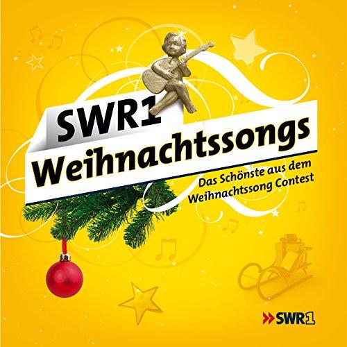 SWR1 Weihnachtssongs - Das Schönste aus dem Weihnachtssong Contest