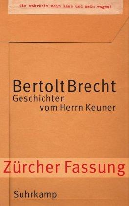 Geschichten vom Herrn Keuner: Zürcher Fassung