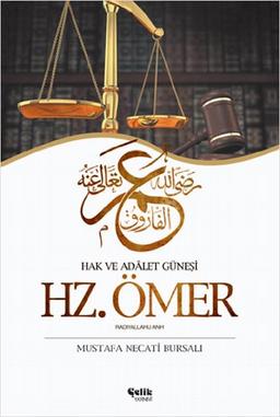 Hz. Ömer - Hak Ve Adalet Günesi