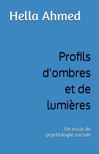 Profils d'ombres et de lumières