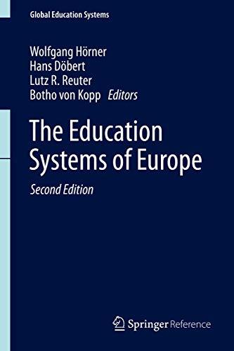 The Education Systems of Europe (Global Education Systems)