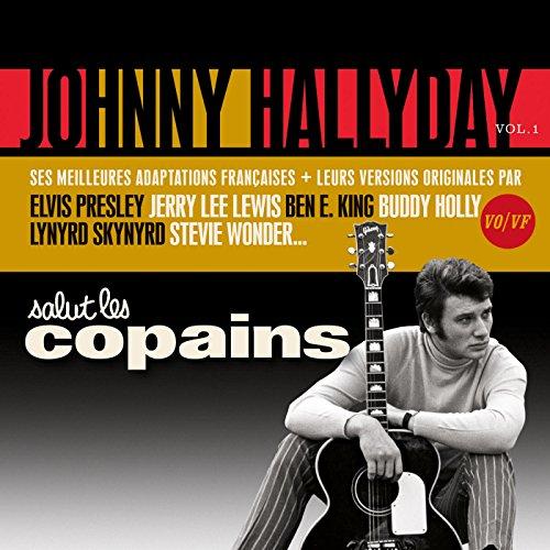 Salut les Copains Johnny Hallyday (Vo/Vf) Vol.1