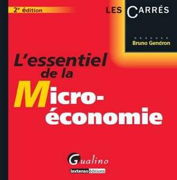 L'essentiel de la micro-économie