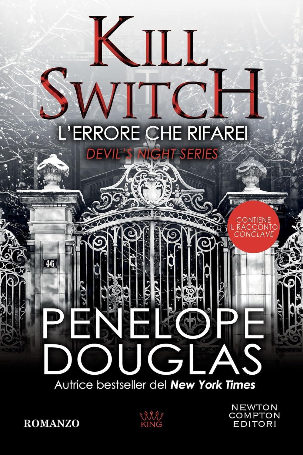 L'errore che rifarei. Kill switch. Devil’s night series (King)