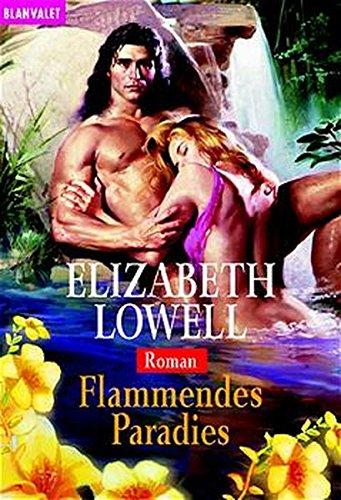 Flammendes Paradies: Roman