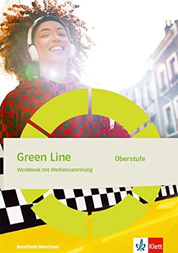 Green Line Oberstufe. Ausgabe Nordrhein-Westfalen: Workbook mit Mediensammlung Klasse 11/12 (G8), Klasse 12/13 (G9)