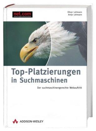 Top- Platzierungen in Suchmaschinen.