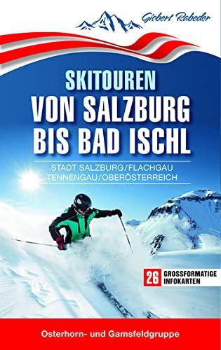 Skitouren von Salzburg bis Bad Ischl