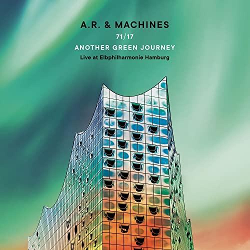 71/17 Another Green Journey-Live at Elbphilharmoni