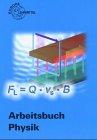 Arbeitsbuch Physik