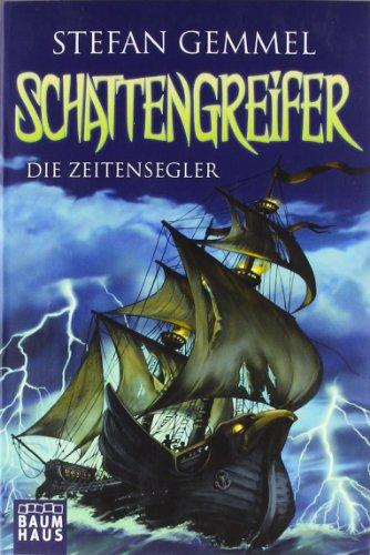 Schattengreifer - Die Zeitensegler