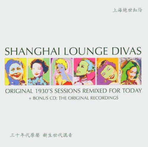 Shanghai Lounge Divas-Original