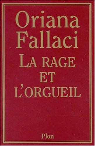 La rage et l'orgueil