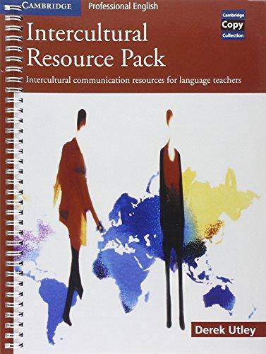 Intercultural Resource Pack: Intercultural Communication Resources for Language Teachers (Cambridge Copy Collection)