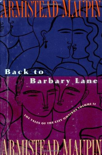 Back to Barbary Lane: The Final Tales of the City Omnibus