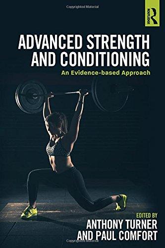 Advanced Strength and Conditioning: An Evidence-based Approach