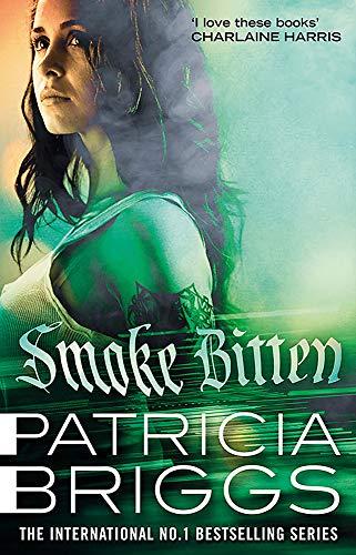 Smoke Bitten: Mercy Thompson: Book 12