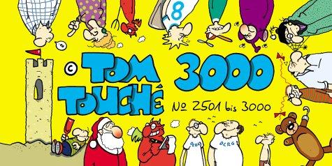 Touché 3000. No. 2501 bis 3000