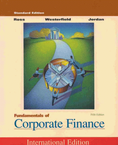 Fundamentals of Corporate Finance (Irwin/McGraw-Hill Series in Finance, Insurance, and Real Estate)