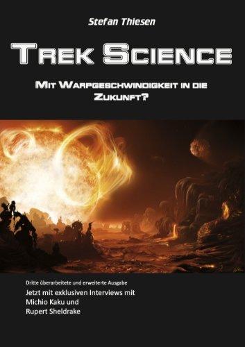 Trek Science: mit Warpgeschwindigkeit in die Zukunft