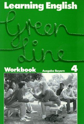 Learning English, Green Line, Ausgabe für Bayern, Workbook zu Tl. 4