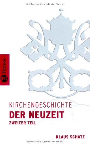 Kirchengeschichte der Neuzeit II