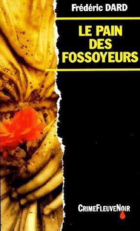 Le Pain des fossoyeurs