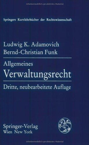 Allgemeines Verwaltungsrecht (Springers Kurzlehrbücher der Rechtswissenschaft)